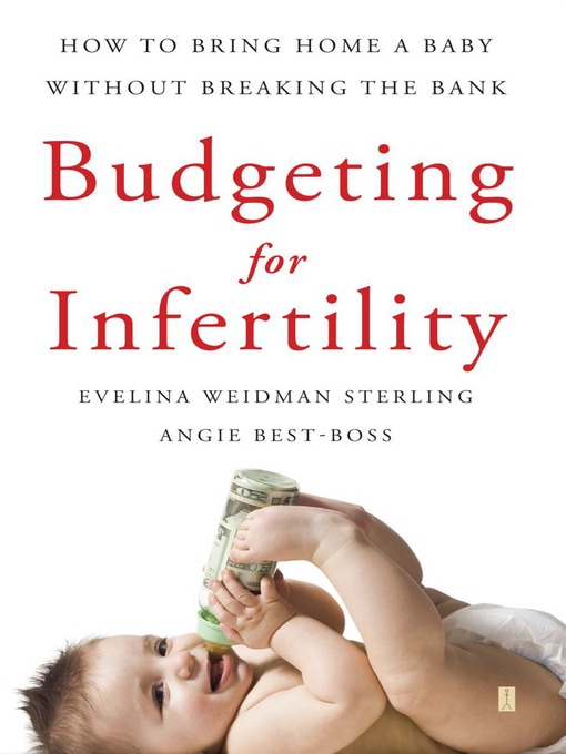 Upplýsingar um Budgeting for Infertility eftir Evelina Weidman Sterling - Biðlisti